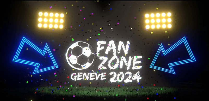 Fan zone Genève Euro 2024