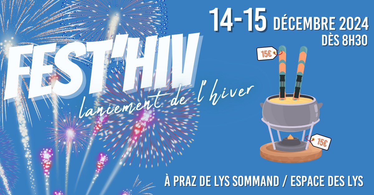 Fest'hiv 2024 Praz de Lys Sommand Taninges